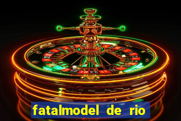 fatalmodel de rio claro sp